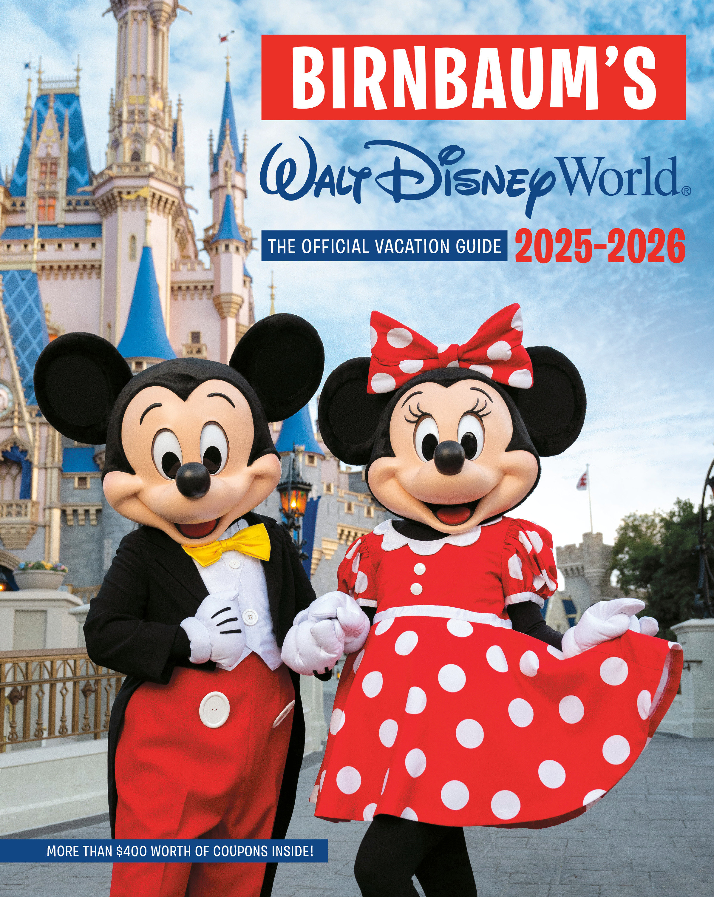 Birnbaum's 2025'2026 Walt Disney World by Birnbaum Guides