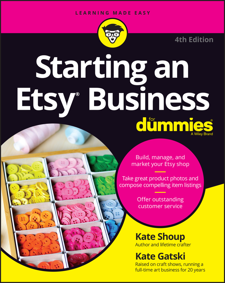 Starting an Etsy Business for Dummies by Kate Shoup