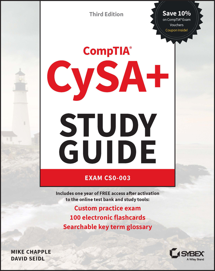 CompTIA CySA+ Study Guide by Mike Chapple
