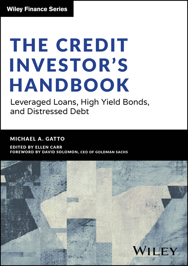 The Credit Investor's Handbook by Michael Gatto