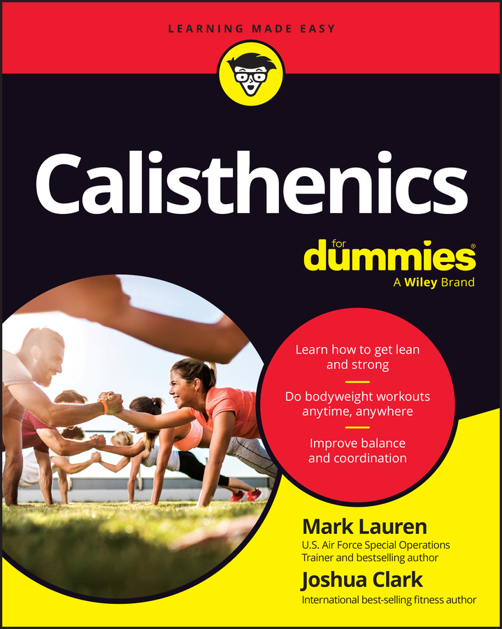 Calisthenics for Dummies by Mark Lauren