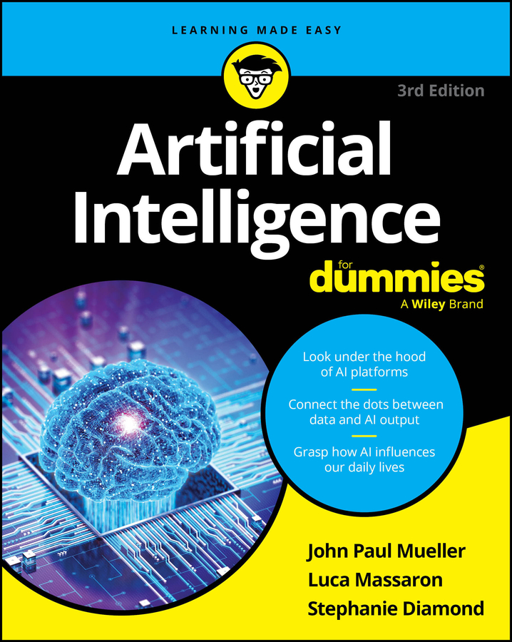 Artificial Intelligence for Dummies by John Paul Mueller