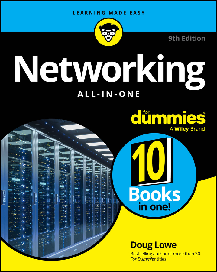 Networking All-in-one for Dummies by Doug Lowe