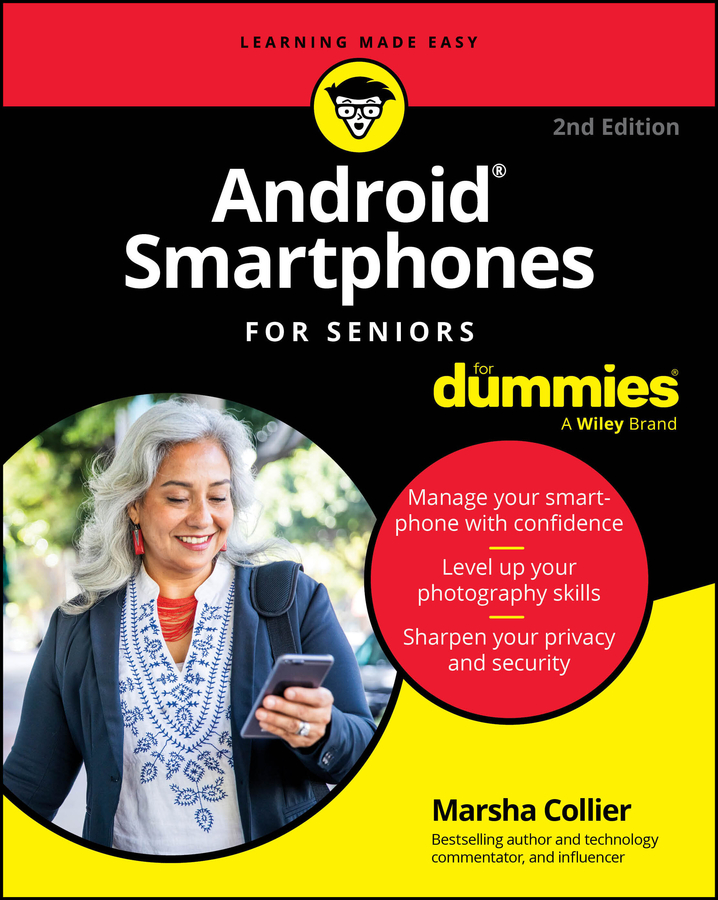 Android Smartphones for Seniors for Dummies by Marsha Collier