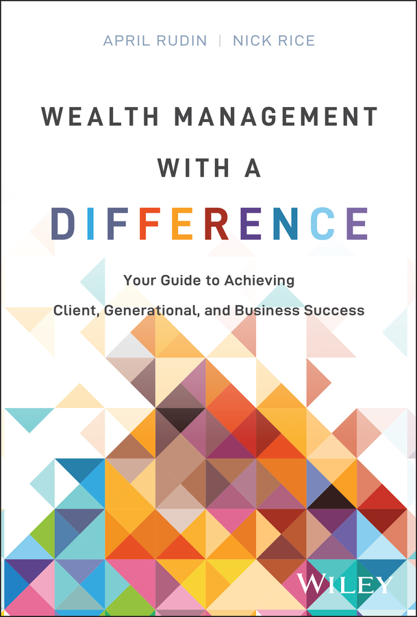 Wealth Management With a Difference by April Rudin
