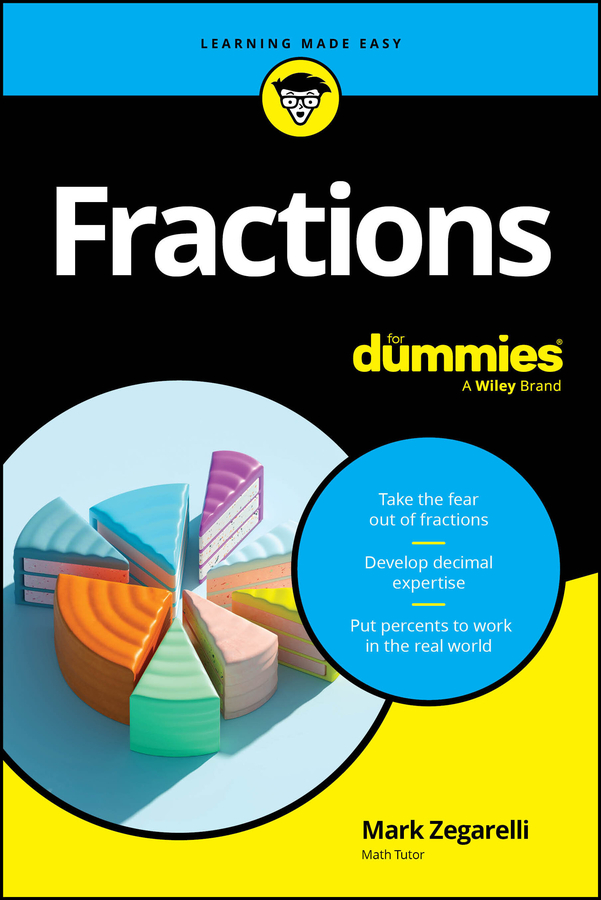 Fractions for Dummies by Mark Zegarelli