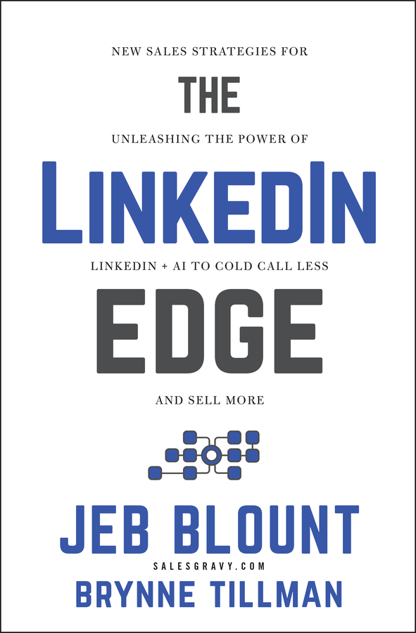 The Linkedin Edge by Jeb Blount