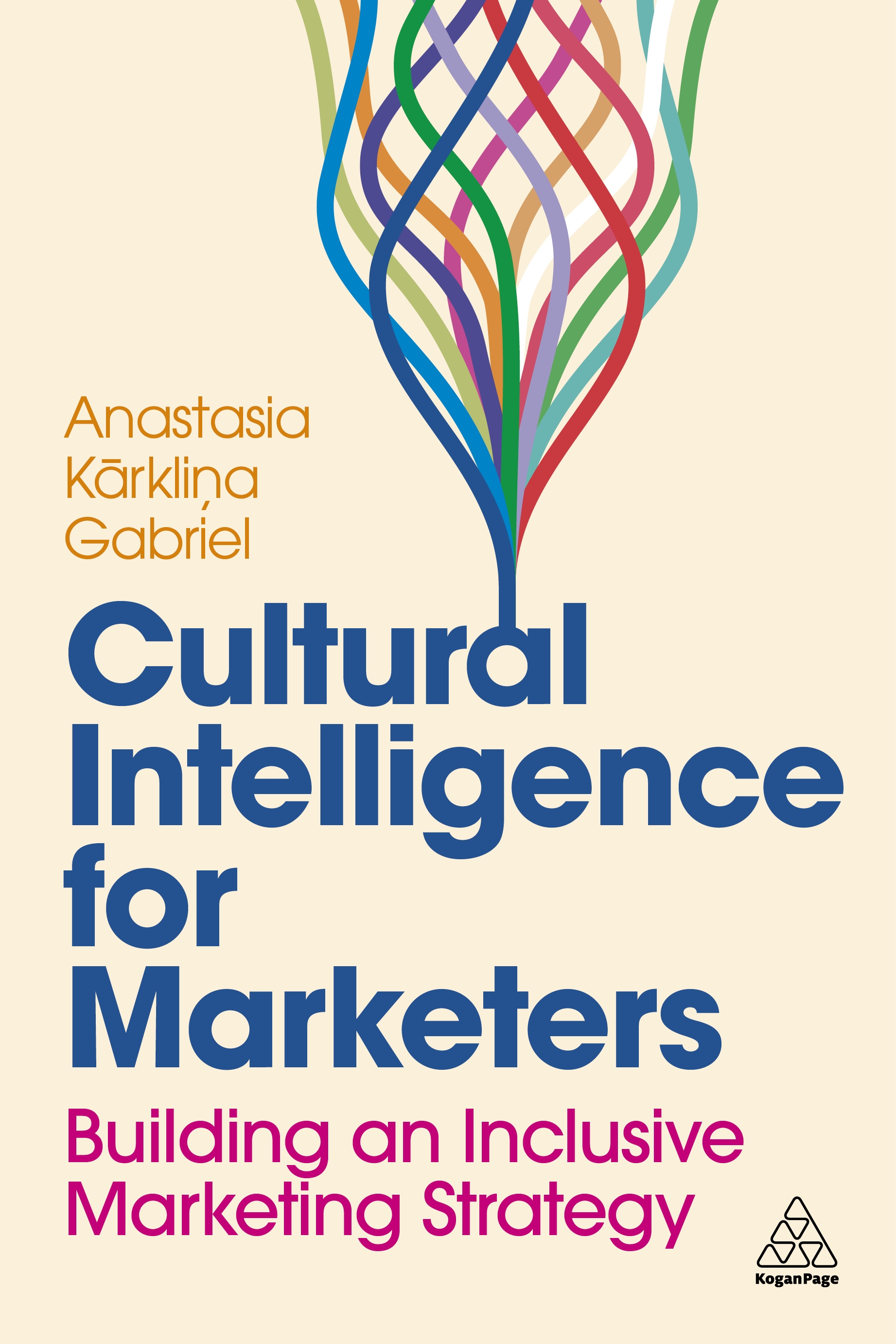 Cultural Intelligence for Marketers by Anastasia Kārkliņa Gabriel