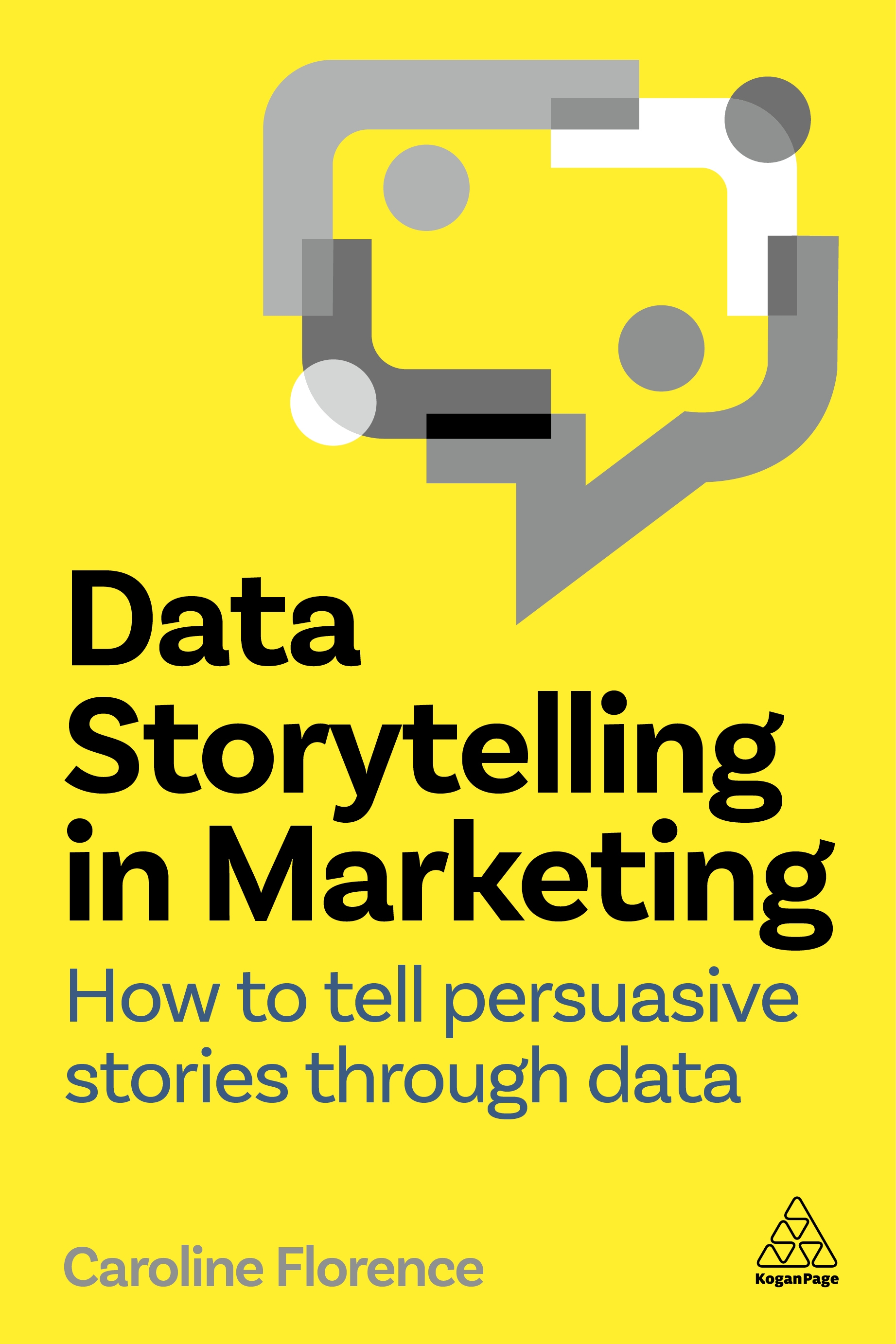Data Storytelling in Marketing by Caroline Florence