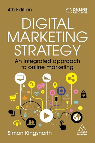 Digital Marketing Strategy by Simon Kingsnorth