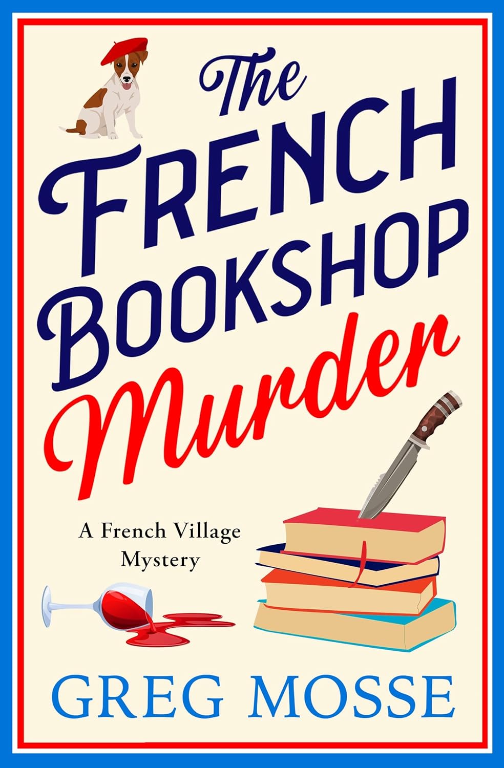 The French Bookshop Murder by Greg Mosse