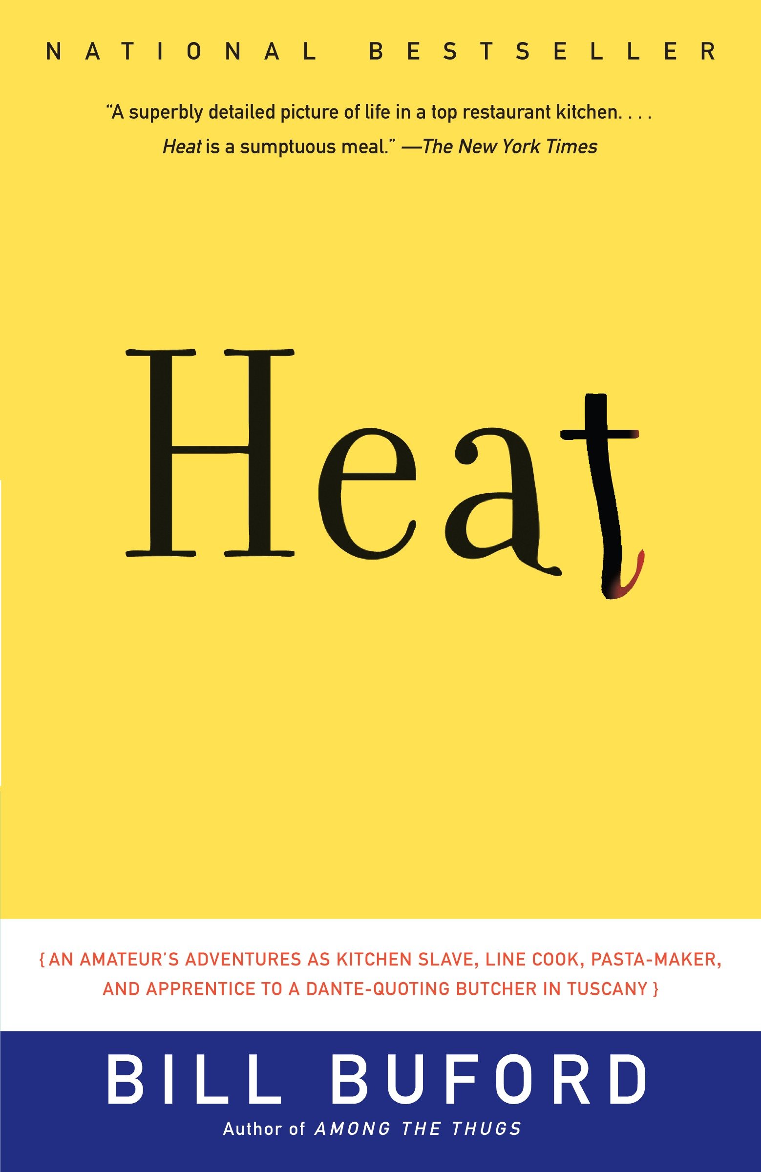 Heat by Bill Buford