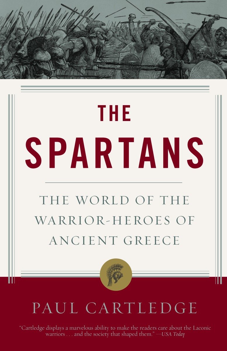 The Spartans by Paul Cartledge