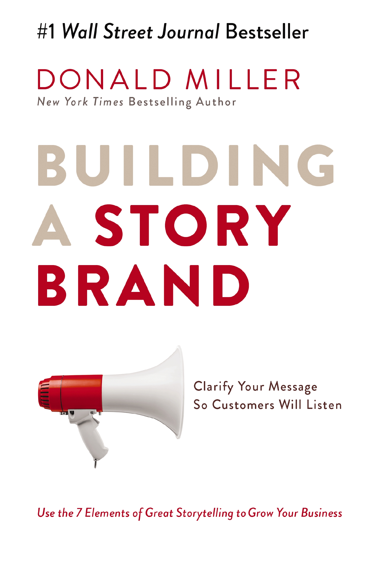Building a Storybrand by Donald Miller