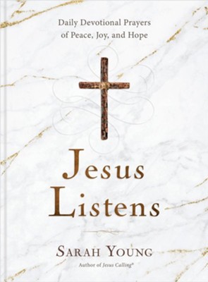 Jesus Listens by Sarah Young
