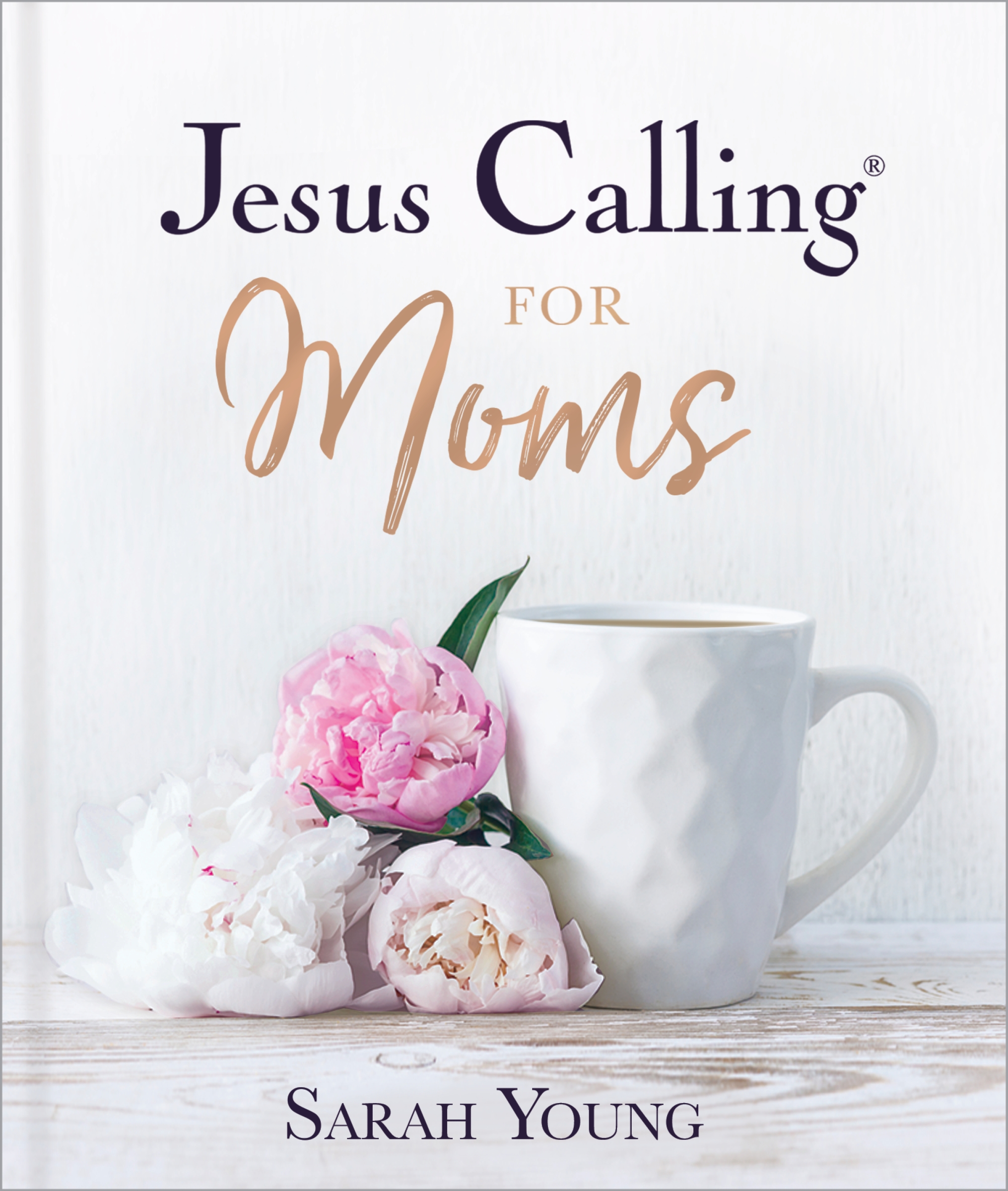 Jesus Calling for Moms, Padded Hardcover, With Full Scriptures by Sarah Young