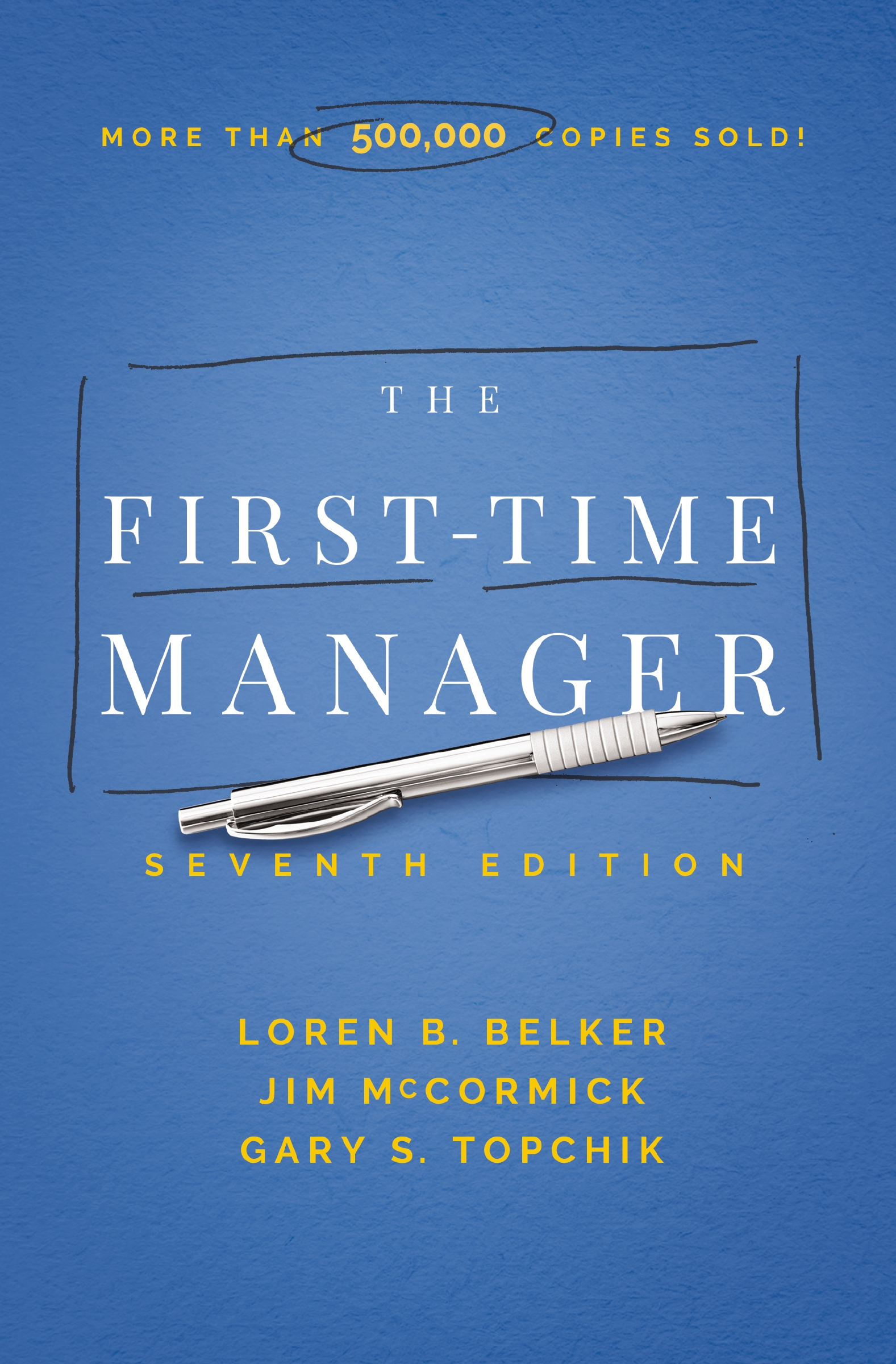 The First-time Manager by Jim McCormick