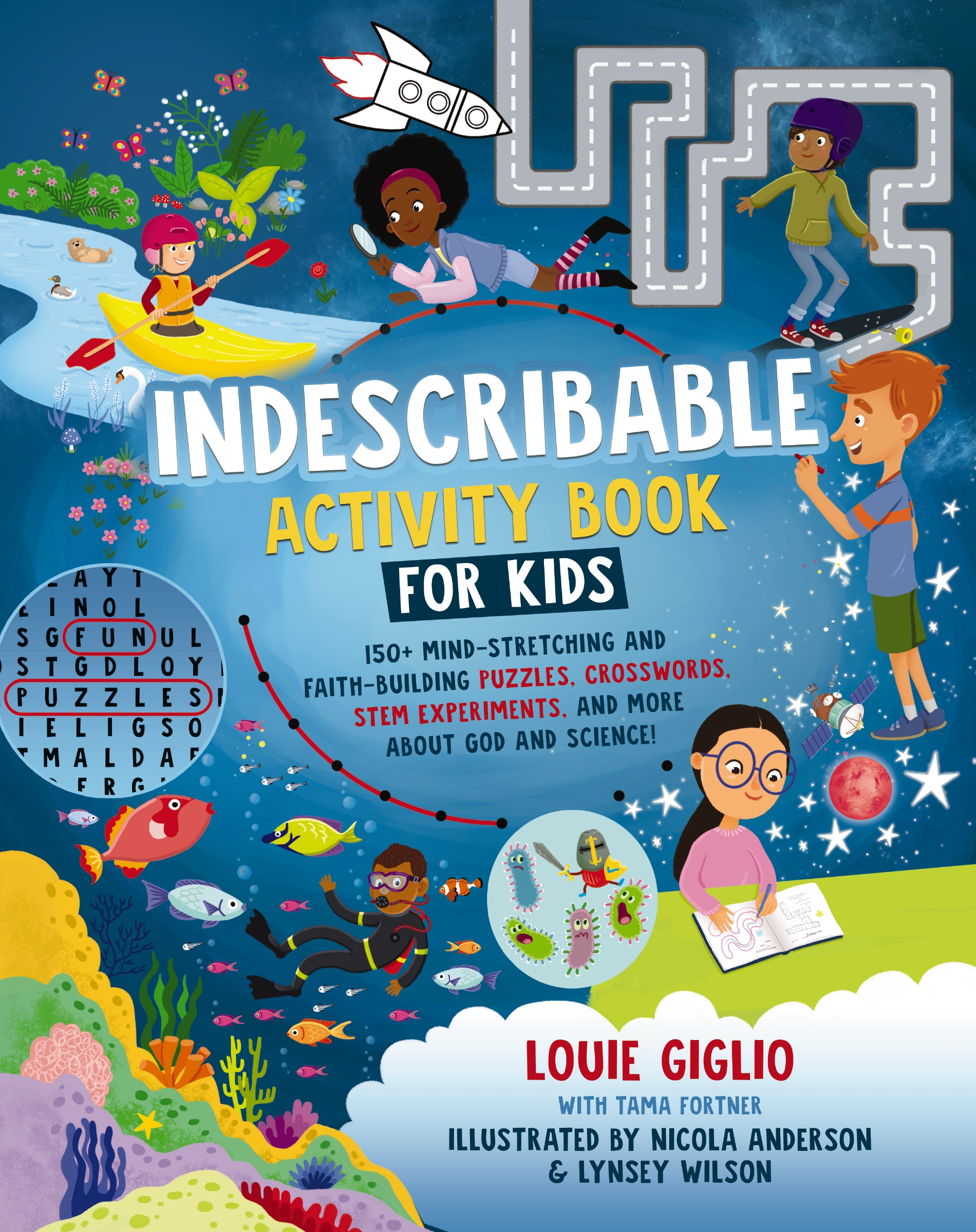 Indescribable Activity Book for Kids by Louie Giglio