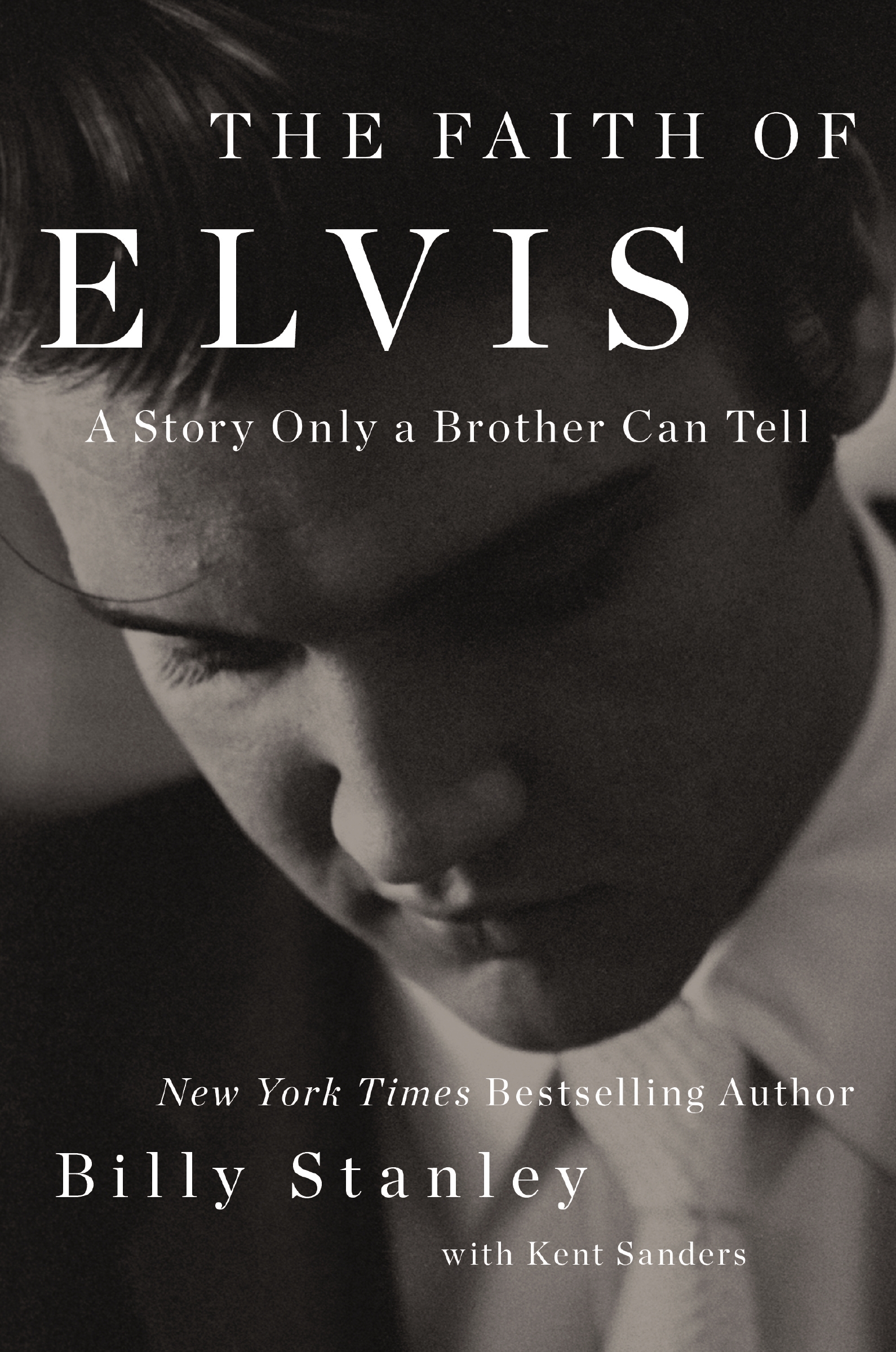 The Faith of Elvis by Billy Stanley