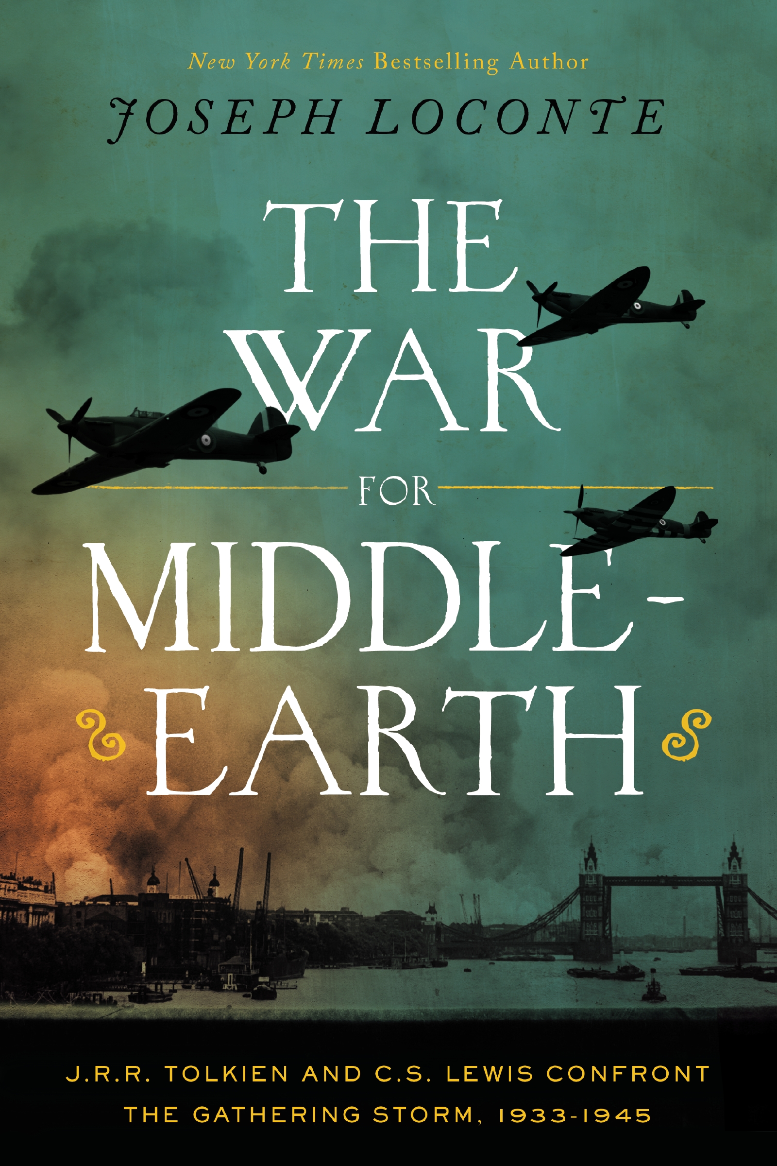 The War for Middle-earth by Joseph Loconte