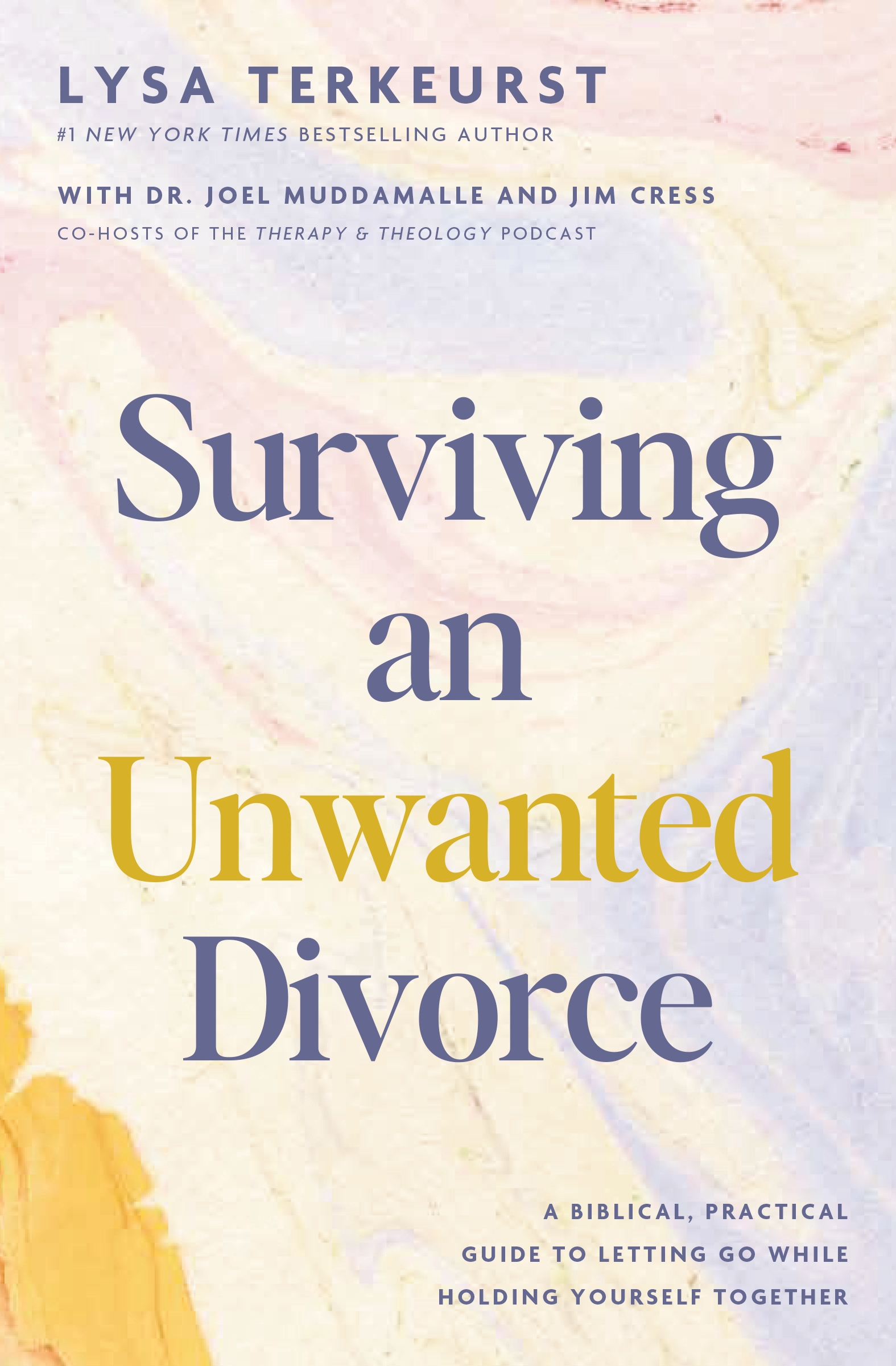 Surviving an Unwanted Divorce by Lysa TerKeurst