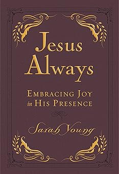 Jesus Always, Leathersoft, With Scripture References by Sarah Young