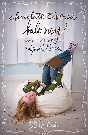 Chocolate-covered Baloney by KD McCrite