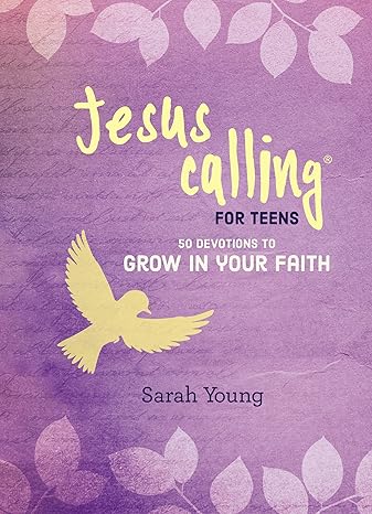 Jesus Calling: 50 Devotions to Grow in Your Faith by Sarah Young