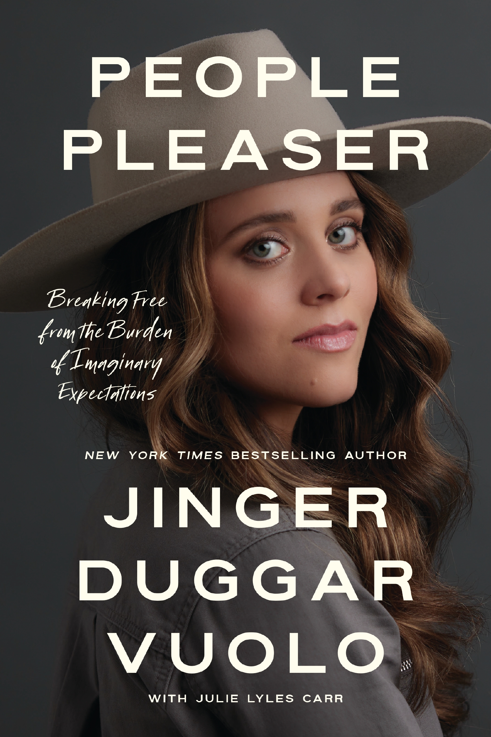 People Pleaser by Jinger Duggar Vuolo
