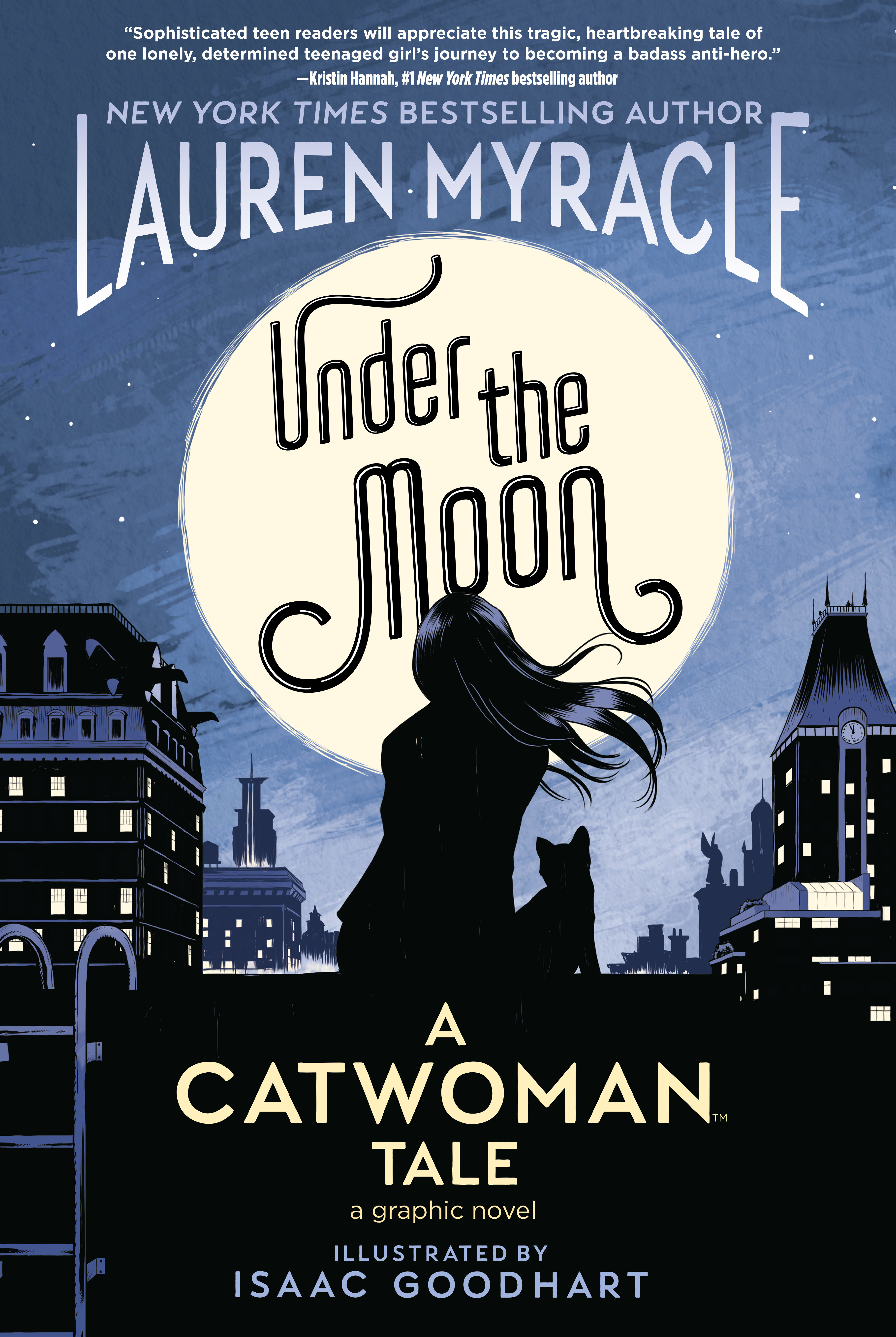 Under the Moon: a Catwoman Tale by Lauren Myracle