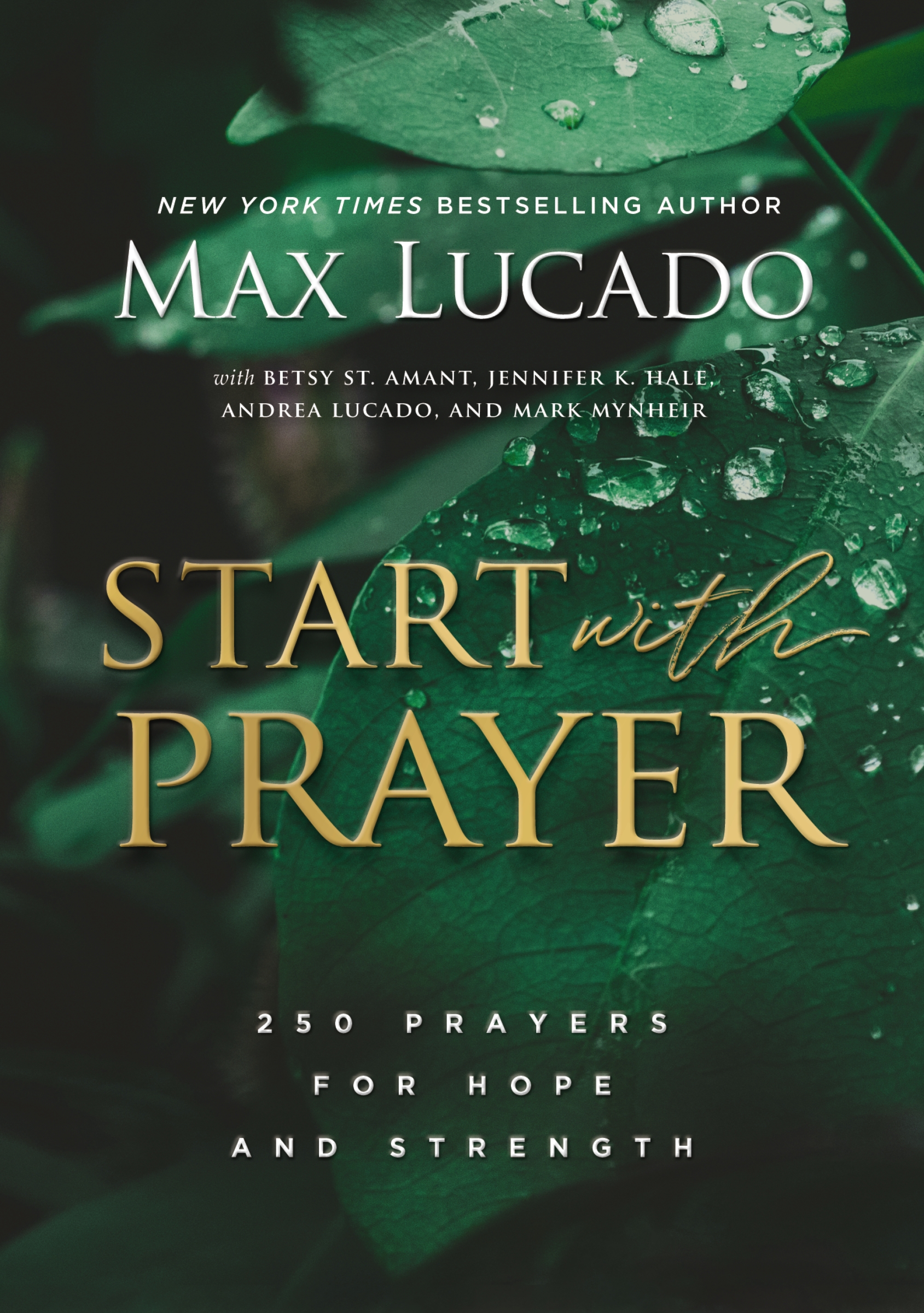 Start With Prayer by Max Lucado