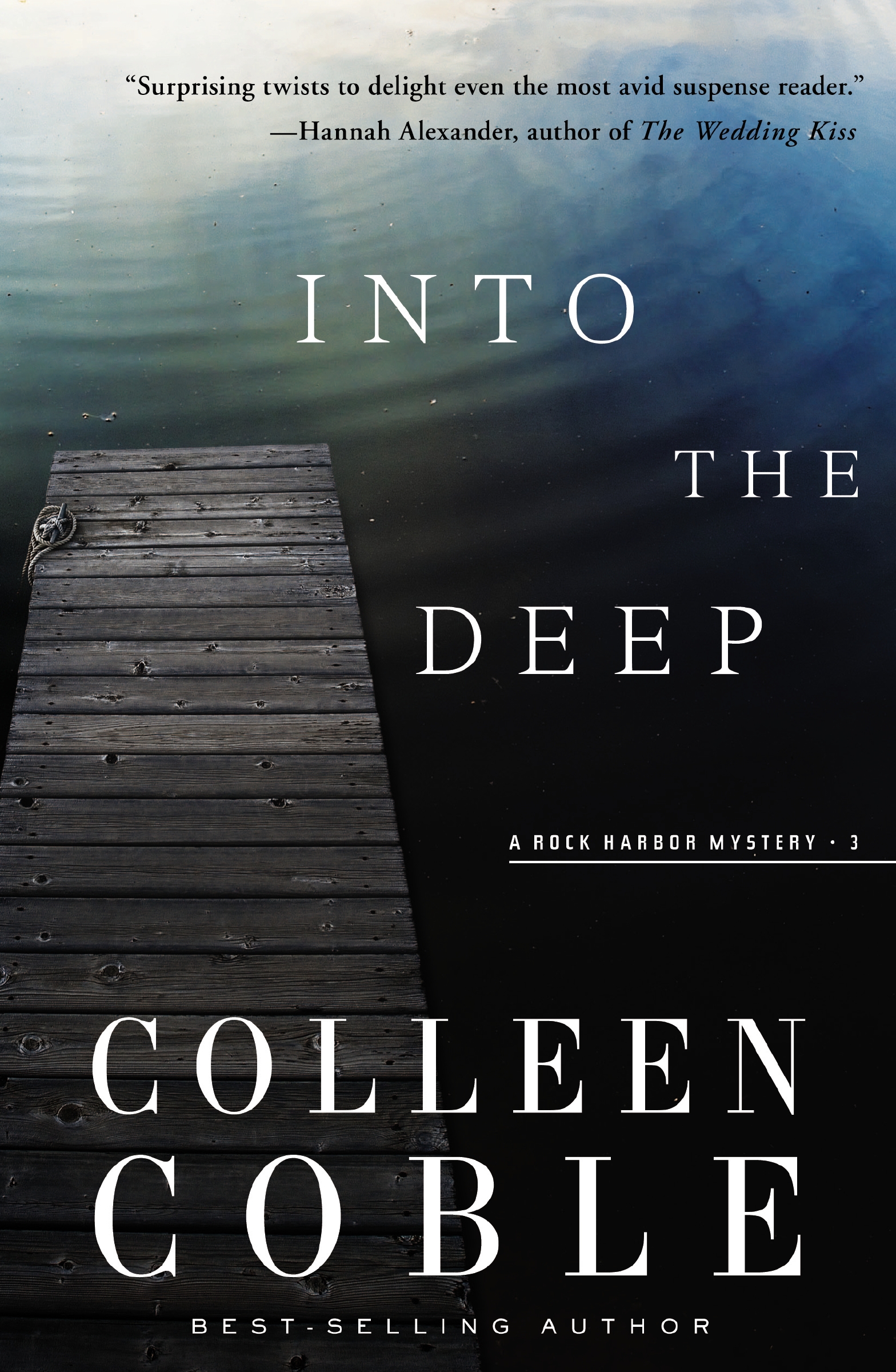 Into the Deep by Colleen Coble