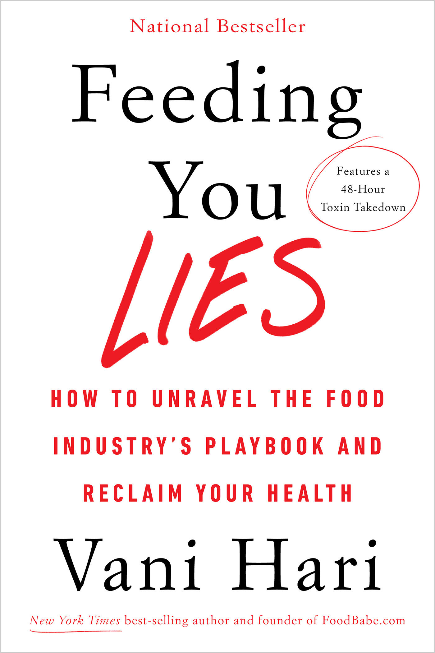 Feeding You Lies by Vani Hari