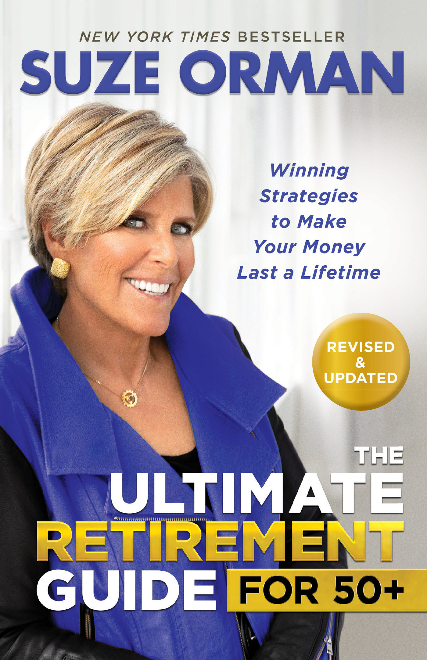 The Ultimate Retirement Guide for 50+ by Suze Orman