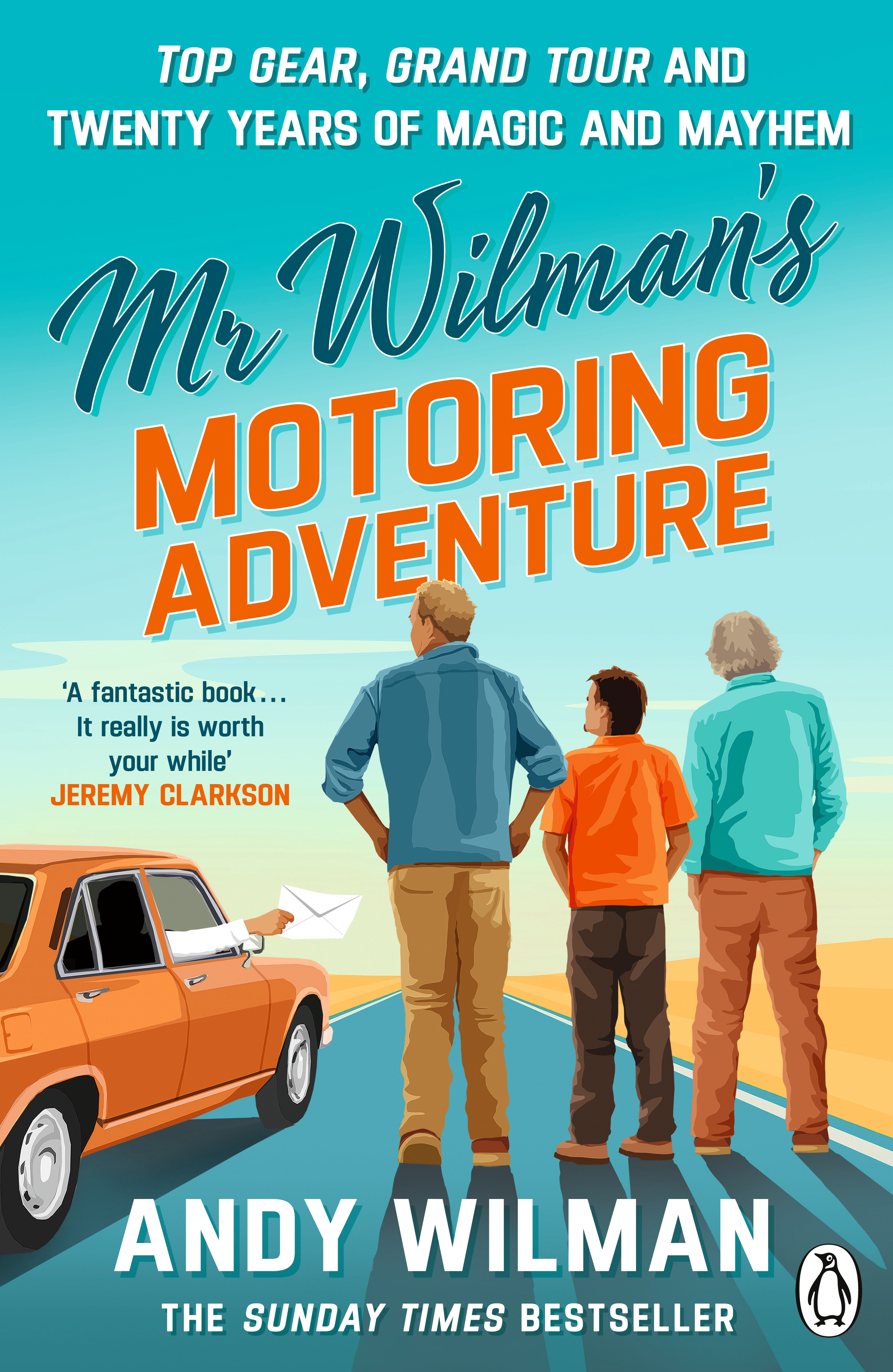 Mr Wilman’s Motoring Adventure by Andy Wilman