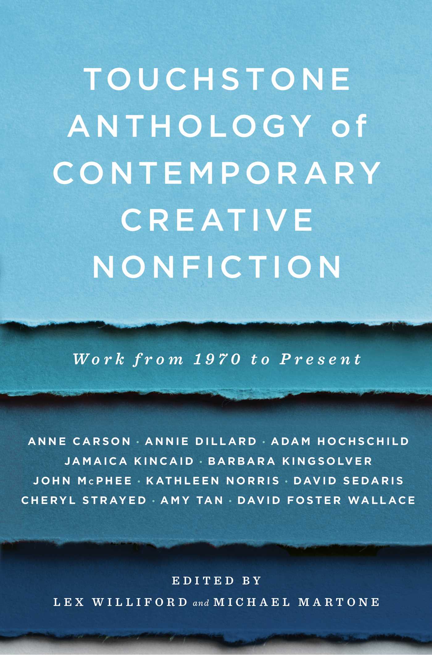 Touchstone Anthology of Contemporary Creative Nonfiction by Lex Williford