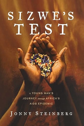 Sizwe's Test by Jonny Steinberg