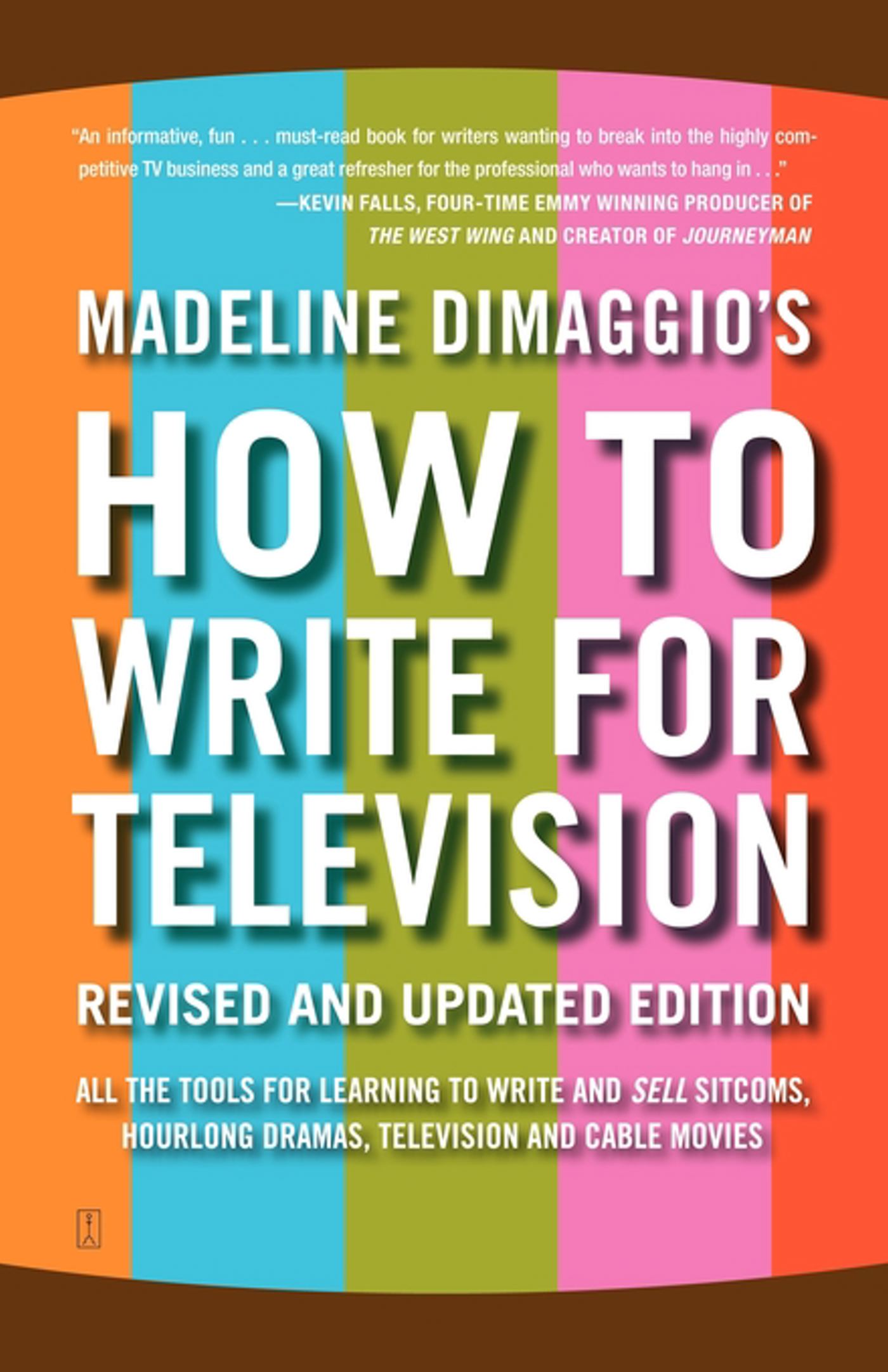 How to Write for Television by Madeline Dimaggio