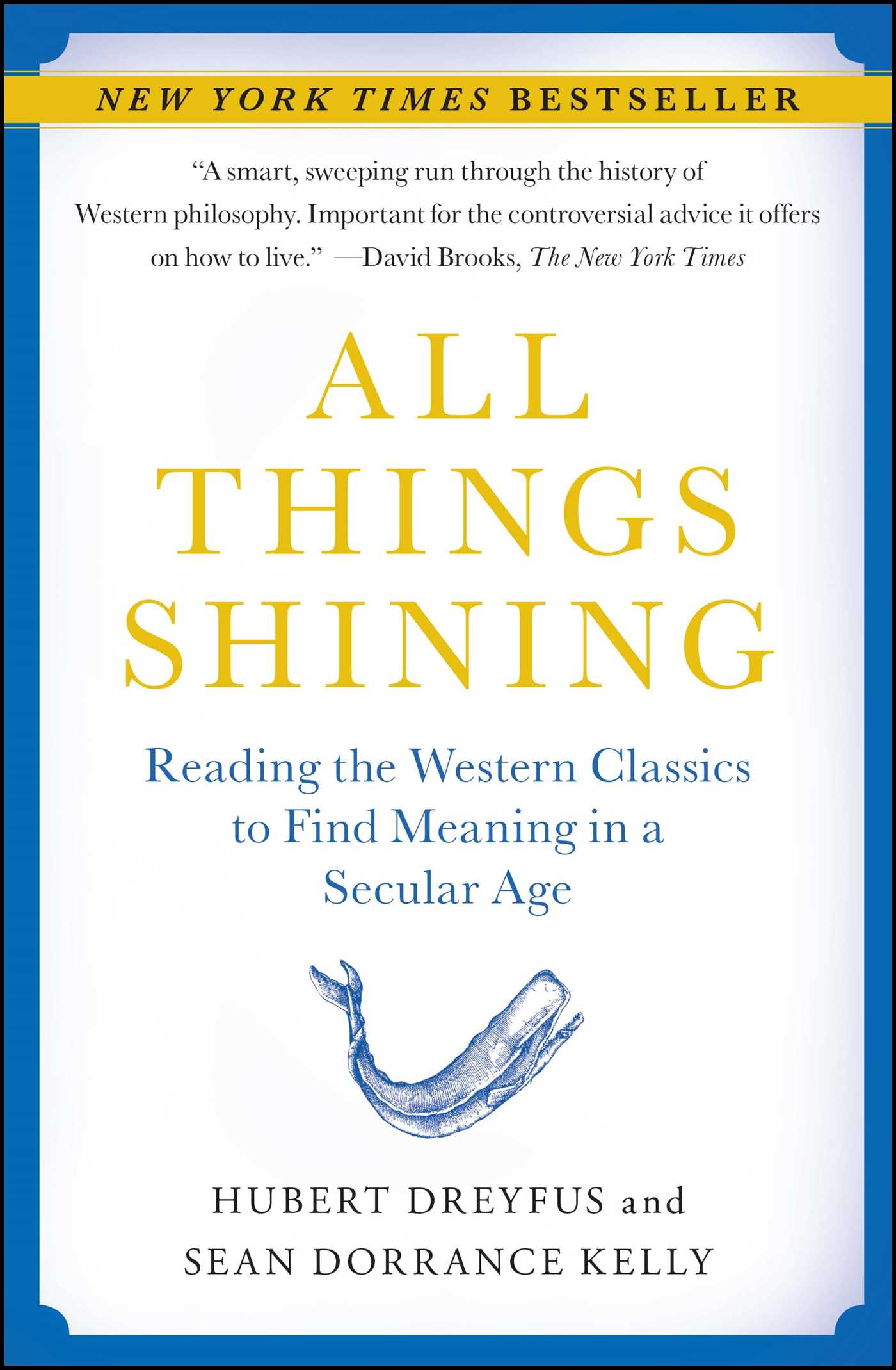 All Things Shining by Hubert Dreyfus