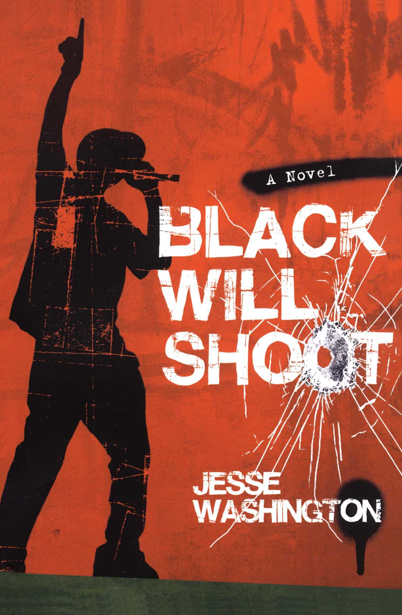 Black Will Shoot by Jesse Washington
