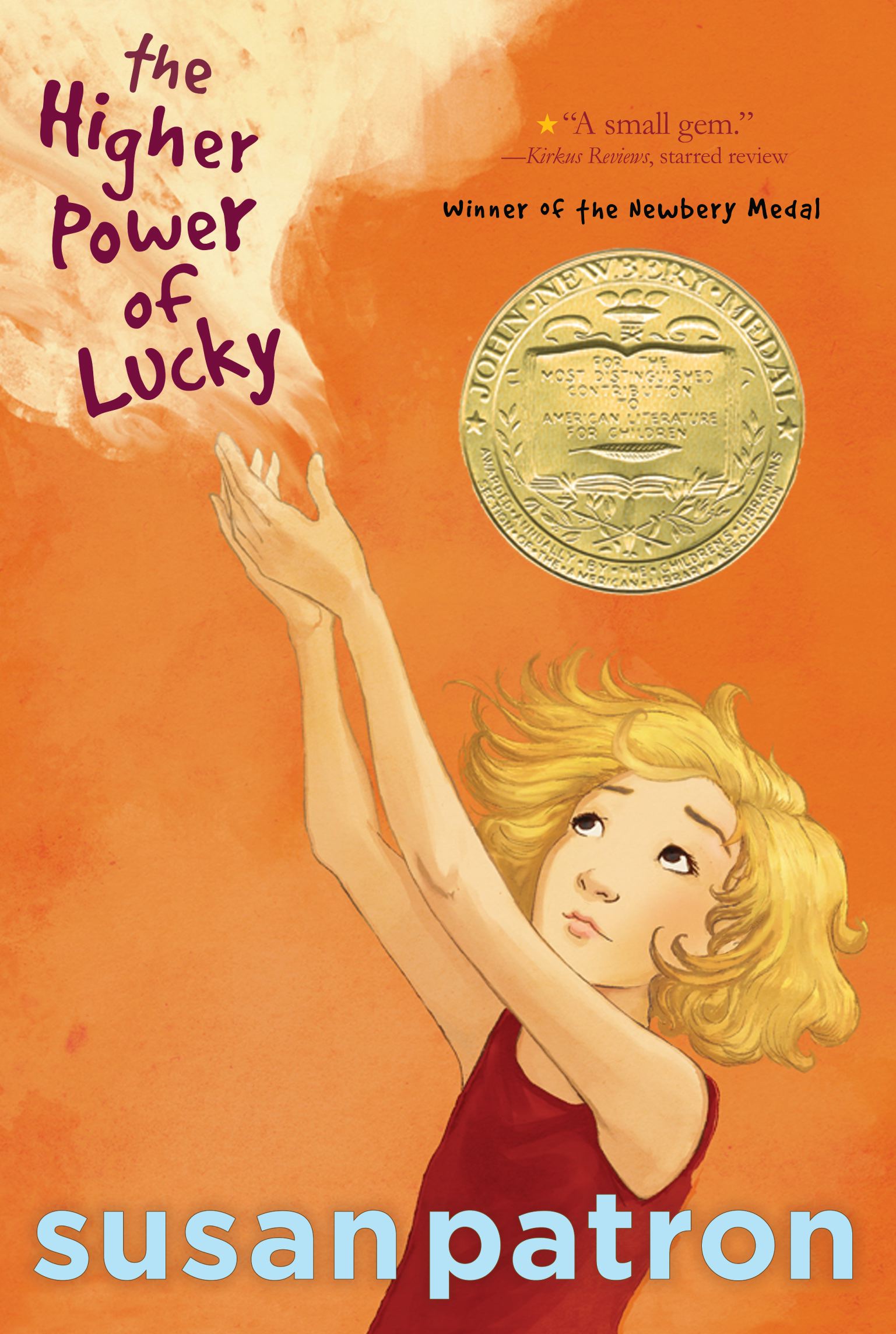 The Higher Power of Lucky by Susan Patron