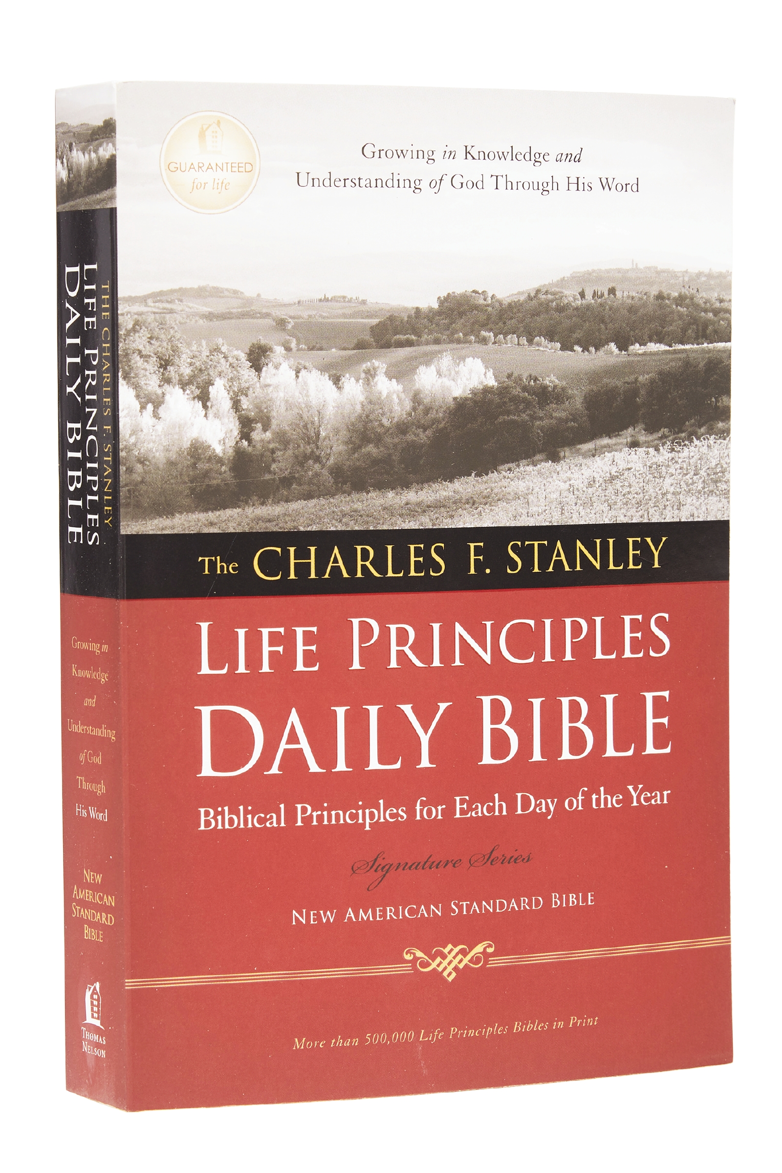 NASB, the Charles F. Stanley Life Principles Daily Bible, Paperback, 1995 Text by Thomas Nelson