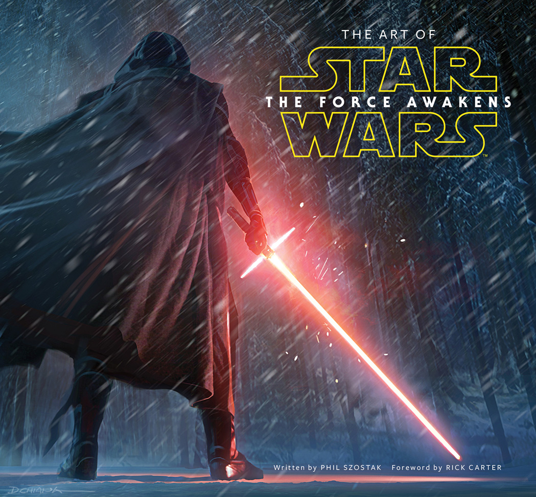 The Art of Star Wars: the Force Awakens by Phil Szostak