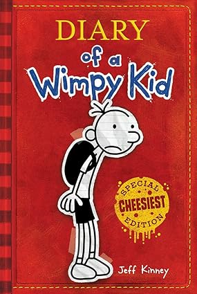 Diary of a Wimpy Kid Special CHEESIEST Edition (diary of a Wimpy Kid #1) by Jeff Kinney