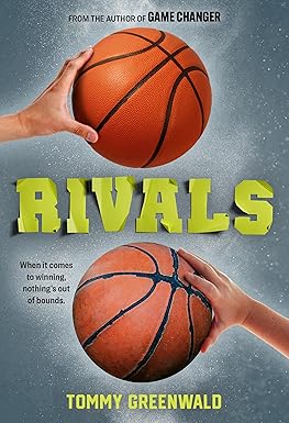 Rivals by Tommy Greenwald