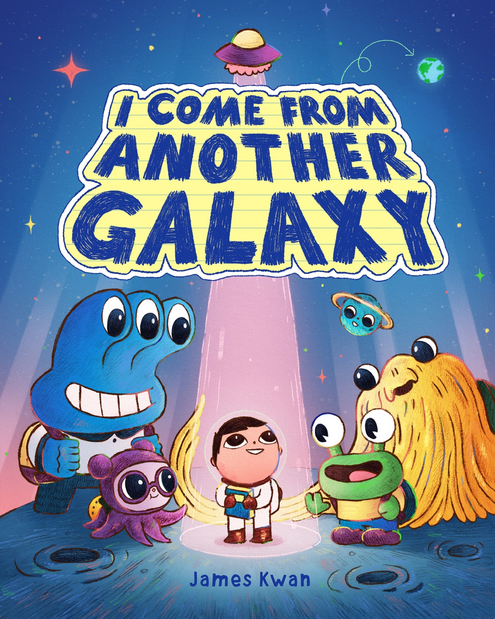 I Come From Another Galaxy by James Kwan