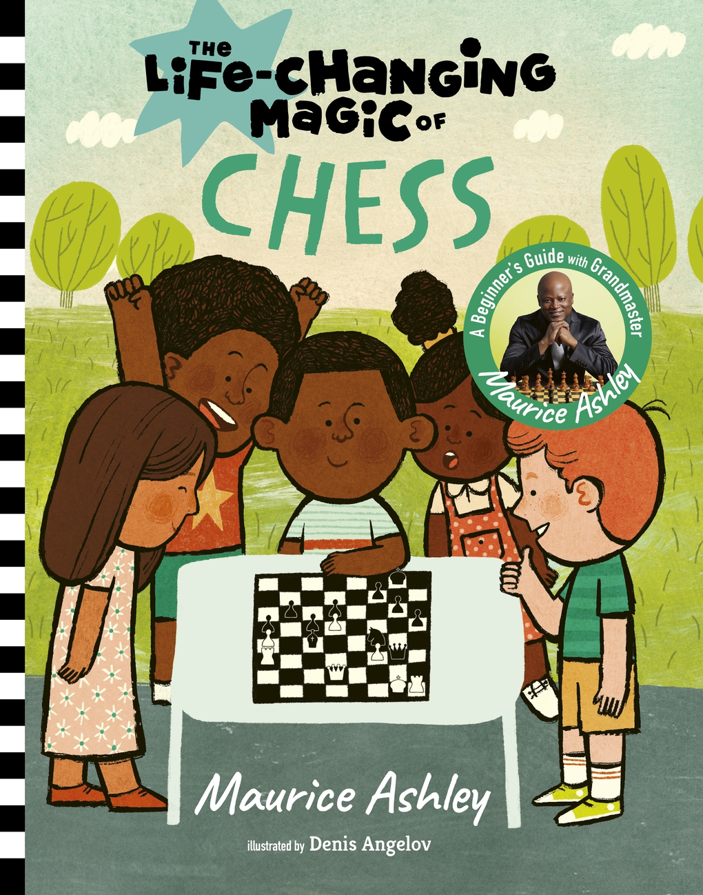 The Life-changing Magic of Chess by Maurice Ashley