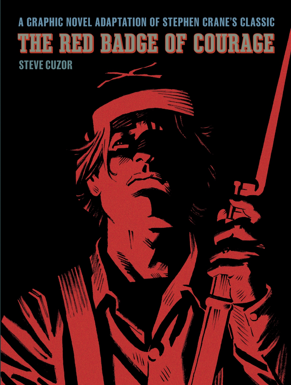 The Red Badge of Courage by Stephen Crane