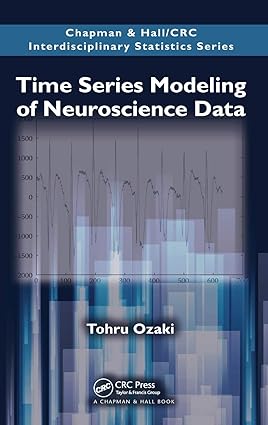 Time Series Modeling of Neuroscience Data by Tohru Ozaki