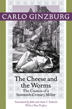 The Cheese and the Worms by Carlo Ginzburg